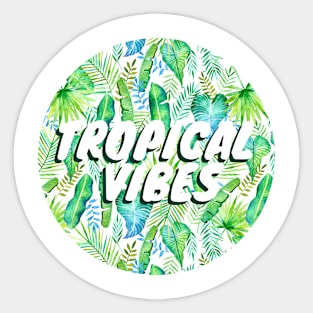 Tropical Vibes Sticker